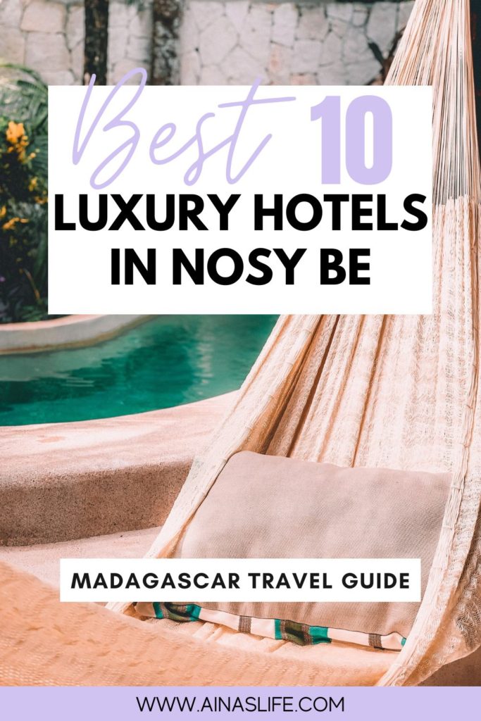 Best 10 luxury hotels in Nosy Be